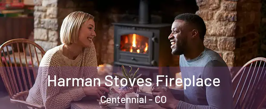  Harman Stoves Fireplace Centennial - CO
