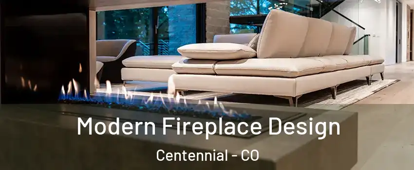  Modern Fireplace Design Centennial - CO
